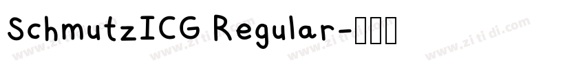 SchmutzICG Regular字体转换 SchmutzICG Regular字体转换